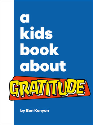 cover image of A Kids Book About Gratitude